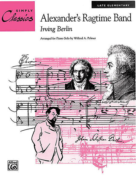 Alexander's Ragtime Band - Irving Berlin arr. Palmer