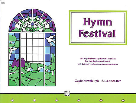 Hymn Festival - Kowalchyk/Lancaster