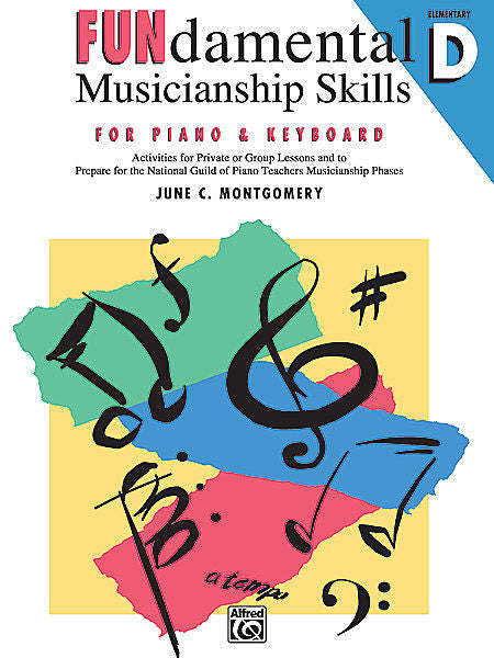 Montgomery, June C. - FUNdamental Musicianship Skills, Elementary Level D