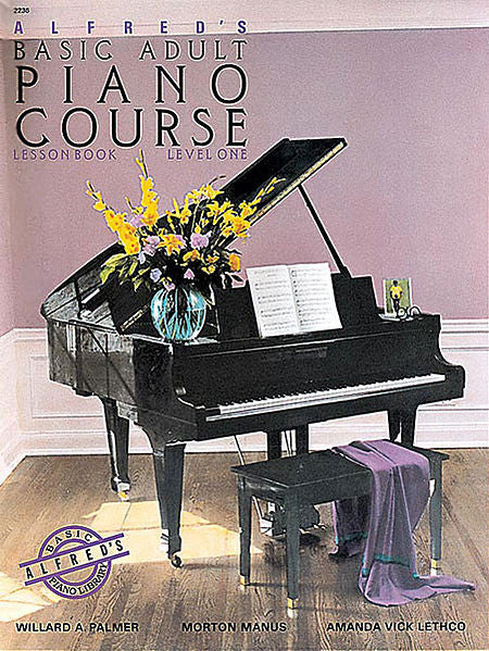 Alfred's Basic Adult Piano Course: Lesson Book 1