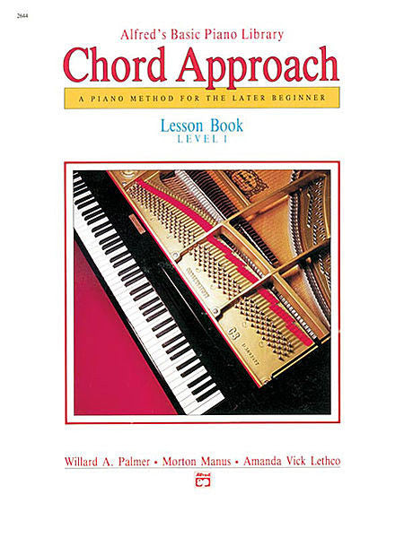 Alfred's Basic Piano: Chord Approach Lesson Book 1