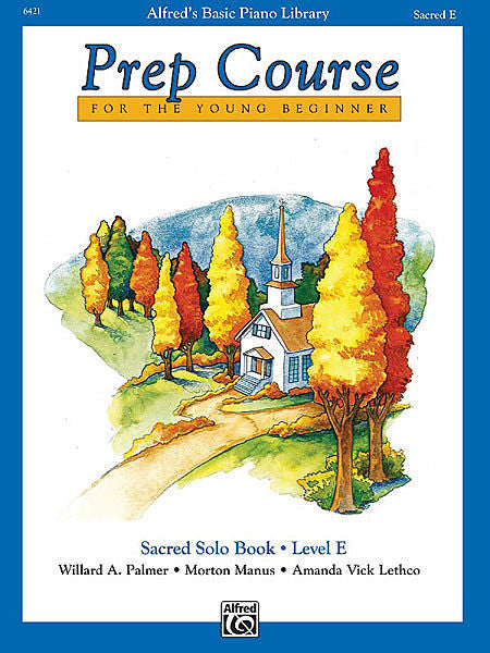 Alfred's Basic Piano Prep Course: Solo Book E