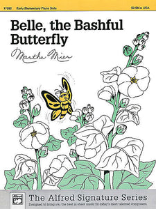 Belle, the Bashful Butterfly - Martha Mier, Early Elementary