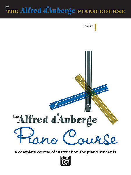 d'Auberge, Alfred - Piano Course: Lesson, Book 6 - Piano Method Series*