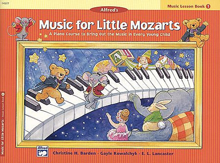 Music for Little Mozarts: Music Lesson Book 1