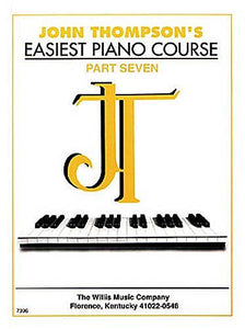 Thompson, John - Easiest Piano Course, Part 7 - Piano Method Series