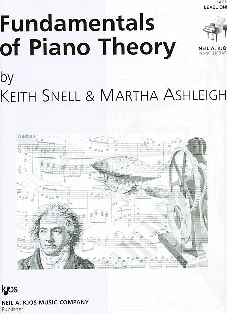 Fundamentals of Piano Theory Level 1 - Snell & Ashleigh