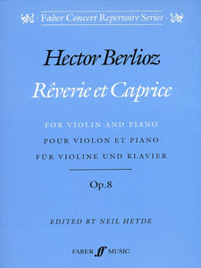 Berlioz - Reverie et Caprice, Opus 8 (Romance) ed. Neil Heyde - Violin & Piano