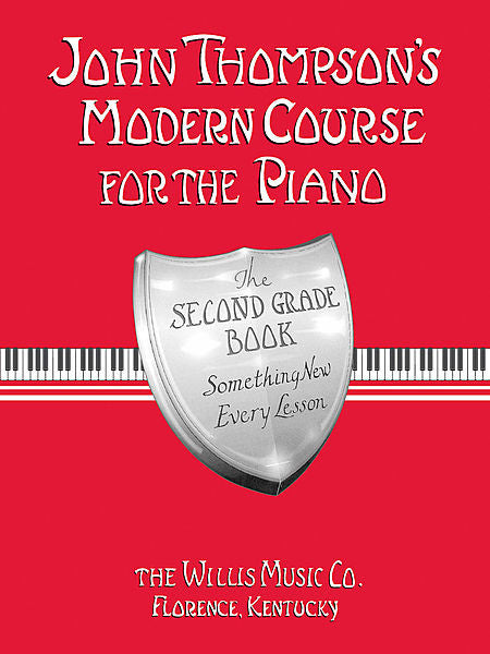 Thompson, John - Modern Course for the Piano, 2nd (Second) Grade Book