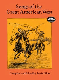 Songs of the Great American West (Silber/Robinson)