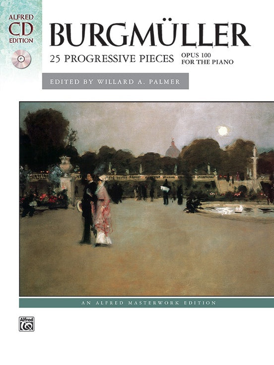 Burgmuller, Johann Friedrich - Twenty-Five (25) Easy & Progressive Pieces (Etudes / Studies) Opus 100 ed. Willard A. Palmer - Piano Method Volume w/CD