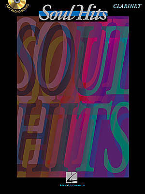 Soul Hits - Clarinet Play-Along Pack Book/CD Pack (OUT OF PRINT)