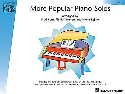 More Popular Piano Solos - Level 1 arranged by Fred Kern, Phillip Keveren and Mona Rejino (OUT OF PRINT)