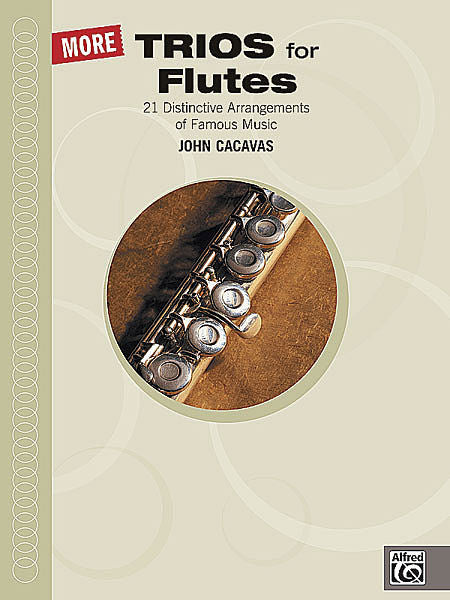 More Trios for Flutes - John Cacavas