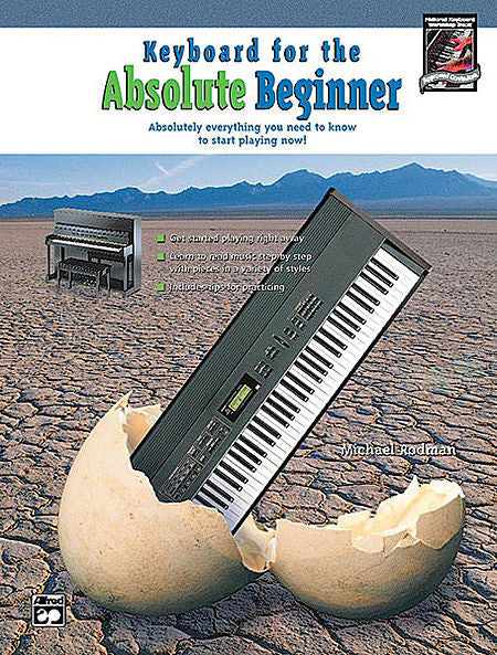 Rodman, Michael - Keyboard for the Absolute Beginner - Piano Method Volume (POP)*