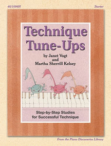 Piano Discoveries Library, Level 1 - Technique Tune-Ups: Step-by-step Studies for Successful Technique - Piano Method Series*