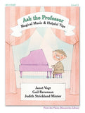 Piano Discoveries Library, Level 2 - Ask the Professor: Magical Music & Helpful Tips - Piano Method Series*