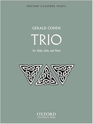 Cohen, Gerald - Trio for Viola, Cello and Piano