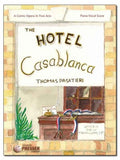 Pasatieri, Thomas - The Hotel Casablanca - Opera Vocal Score (English)