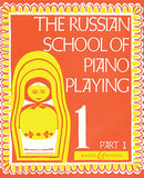 Russian School of Piano Playing Book 1, Part 1 Editor: A. Nikolaev