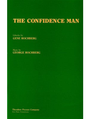 Rochberg, George - The Confidence Man - Libretto