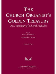 Church Organist's Golden Treasury, An Anthology of Choral Preludes Volume 2 - Mixed Organ Collection