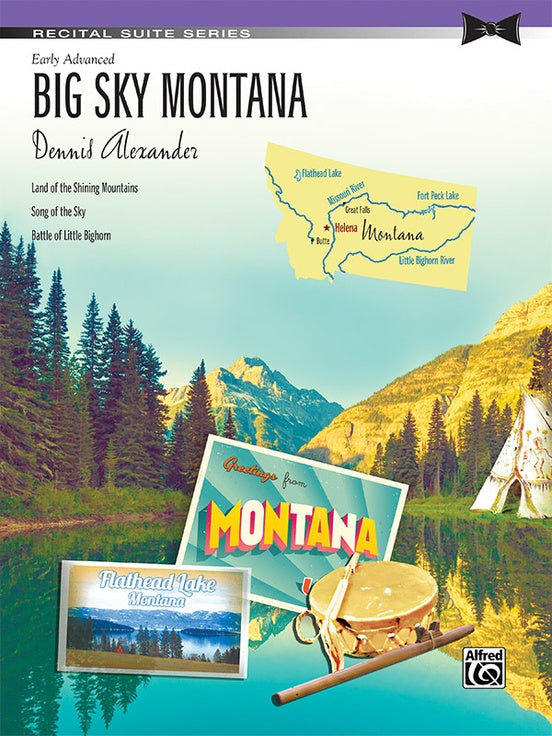 Big Sky Montana (Suite) - Dennis Alexander, Early Advanced (NFMC)