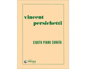 Eighth Piano Sonata  - Vincent Persichetti