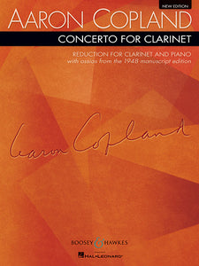 Copland - Concerto for Clarinet Reduction for Clarinet and Piano  New Edition