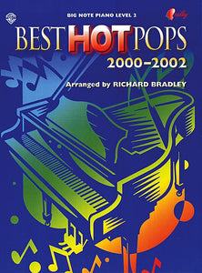 Best Hot Pops 2000-2002 arr. Richard Bradley. Big-Note Piano