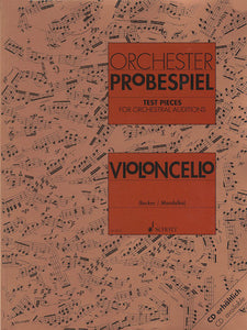 Test Pieces for Orchestral Auditions - Violoncello Excerpts from the Operatic and Concert Repertoire (ed. Becker/Mandalka)