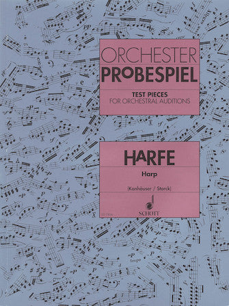 Test Pieces for Orchestral Auditions Harp  by Ruth Konhäuser & Adam Storck (SPECIAL ORDER)