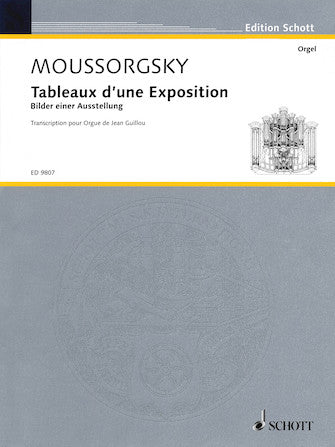 Mussorgsky - Tableaux d'une Exposition (Pictures at an Exhibition) transcr. Jean Guillou - Organ Solo