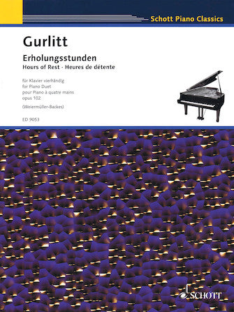 Gurlitt - Hours of Rest, Opus 102 - Twenty Six (26) Pieces in All Major & Minor Keys - Five Finger Melody - Piano Duet (1 Piano 4 Hands) - Schott Piano Classics