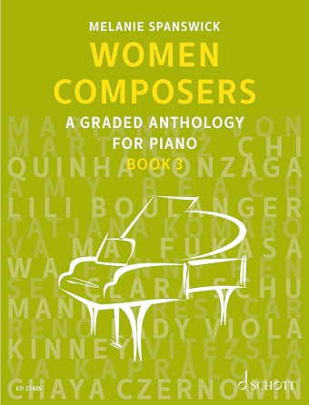 Women Composers – Book 3, A Graded Anthology for Piano, Melanie Spanswick