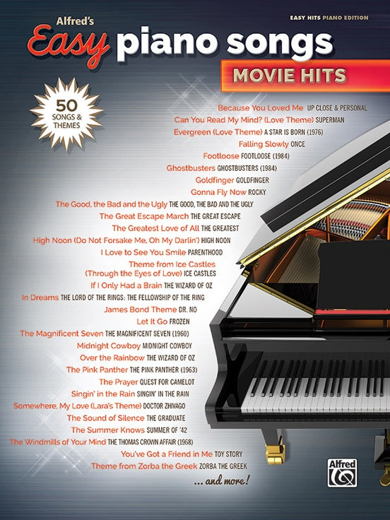 Alfred's Easy Piano Songs: Movie Hits, 50 Songs and Themes