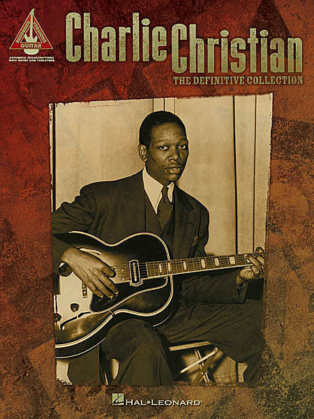 Charlie Christian - The Definitive Collection Guitar Recorded Version Guitar Recorded Versions