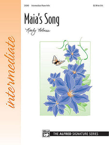 Maia's Song  - Kathy Holmes, Intermediate. (OUT OF PRINT)