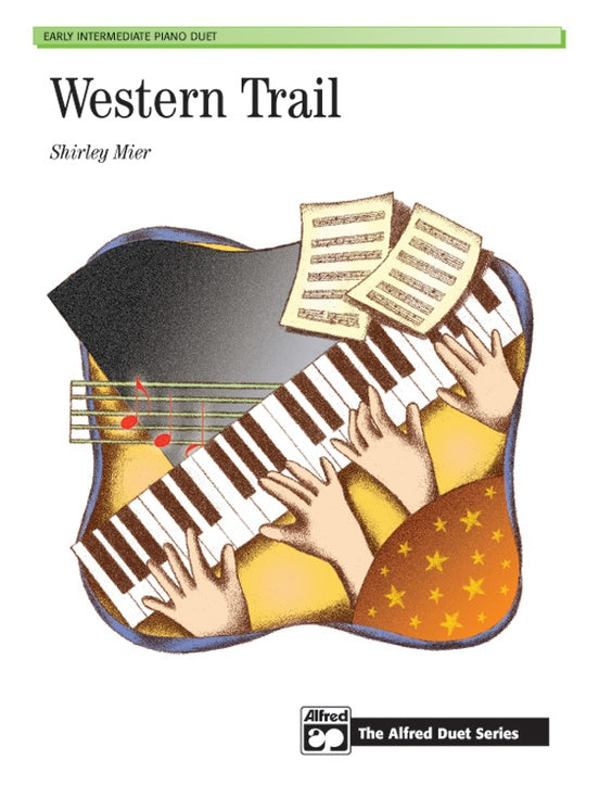 Mier, Shirley - Western Trail - Early Intermediate - Piano Duet Sheet (1 Piano 4 Hands) - Myklas Duet Series (POP)