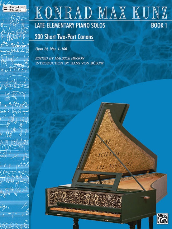 Kunz, Konrad Max - Two-Hundred (200) Short Two-Part Canons, Opus 14, Book 1 (Nos. 1-100) - Piano Method Volume*