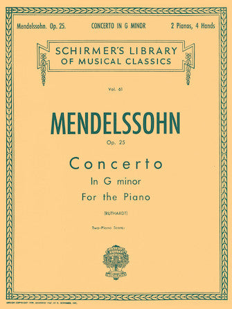 Piano Concerto No.1 in G minor Op.25 - Mendelssohn, Felix (Ruthardt)