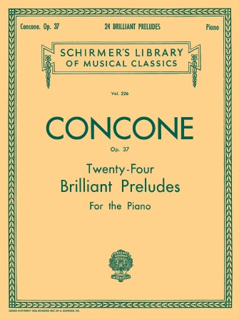 Concone, Giuseppe - Twenty-Four (24) Brilliant Preludes, Opus 37 ed. Louis Oesterle - Piano Method Volume*