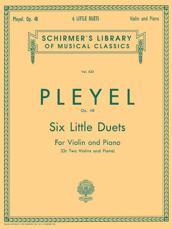 Pleyel - Six (6) Little Duets, Opus 48 ed. Friedrich Herrmann - Violin & Piano (or Two (2) Violins & Piano)