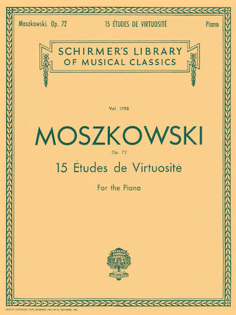 Moszkowski - 15 Etudes De Virtuosite, Op. 72, Piano