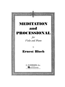 Bloch - Meditation and Processional Viola and Piano