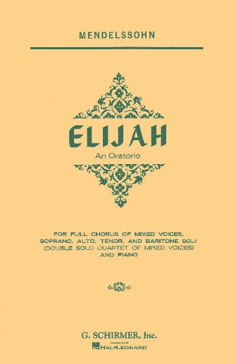 Mendelssohn - Elijah, SATB Vocal Score