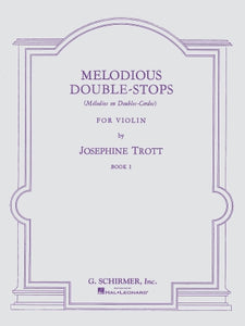 Trott - Melodious Double-Stops - Book 1