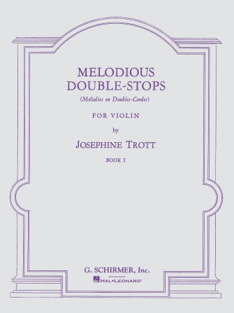 Trott - Melodious Double-Stops - Book 1