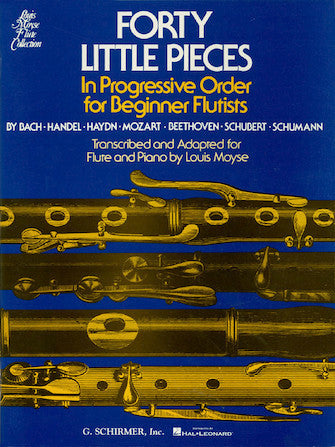 Forty Little Pieces for Flute & Piano In Progressive Order for Beginner Flutists transcribed and adapted by Louis Moyse  Book Only