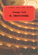 Verdi - Il Trovatore (The Troubadour) - Opera Vocal Score (Italian / English)